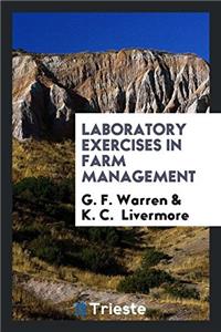 LABORATORY EXERCISES IN FARM MANAGEMENT