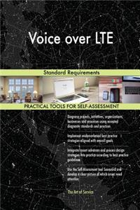 Voice over LTE Standard Requirements