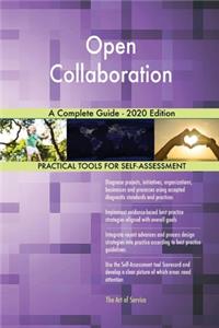 Open Collaboration A Complete Guide - 2020 Edition