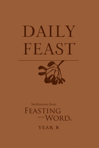 Daily Feast, Year B