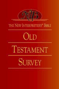 New Interpreter's(r) Bible Old Testament Survey