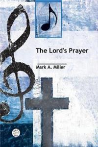 The Lord's Prayer Anthem