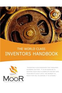 The World Class Inventors Handbook