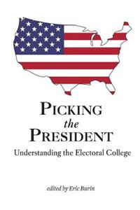 Picking the President