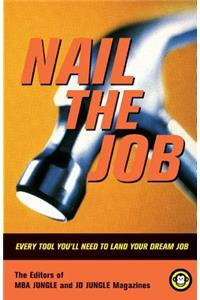 Nail the Job