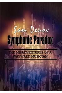 Symphonic Paradox