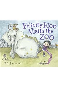 Felicity Floo Visits the Zoo