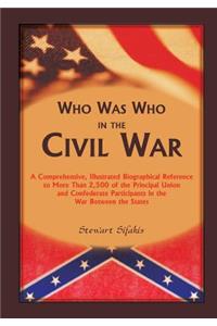 Who Was Who in the Civil War