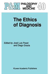 Ethics of Diagnosis