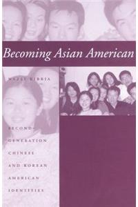 Becoming Asian American