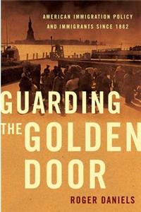 Guarding the Golden Door