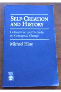 Self-Creation and History