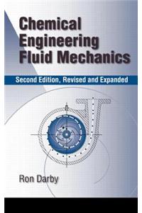 Chemical Engineering Fluid Mechanics