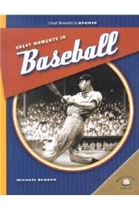 Great Moments in Baseball