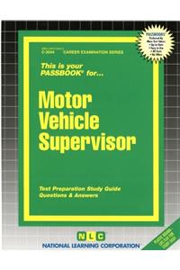 Motor Vehicle Supervisor