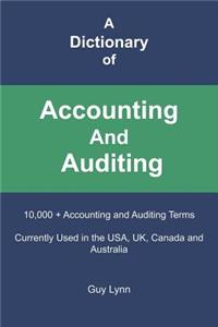 A Dictionary of Acctg. & Auditing