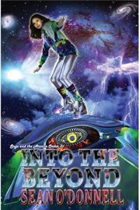 Into the Beyond: (Sage and the Arcane Order #3)