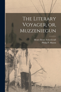 Literary Voyager, or, Muzzeniegun