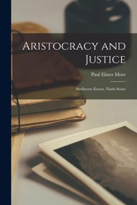 Aristocracy and Justice