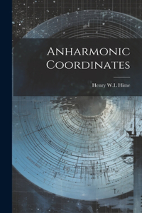 Anharmonic Coordinates