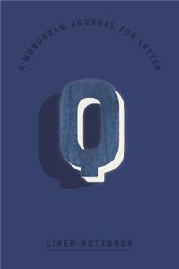 A Monogram Journal for Letter Q Lined Notebook