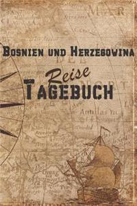 Bosnien und Herzegowina Reise Tagebuch