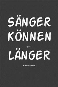 Sänger können sich länger konzentrieren