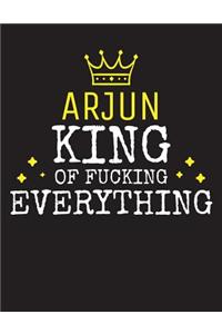 ARJUN - King Of Fucking Everything