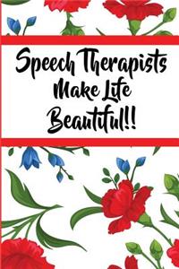 Speech Therapists Make Life Beautiful