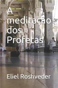 meditação dos Profetas