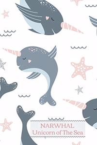 Narwhal Unicorn of The Sea