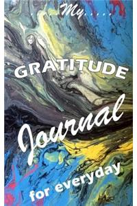 My Gratitude Journal For Everyday