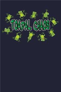 Toadal Chaos