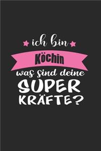 Ich Bin Köchin Was Sind Deine Superkräfte?
