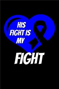 His Fight Is My Fight