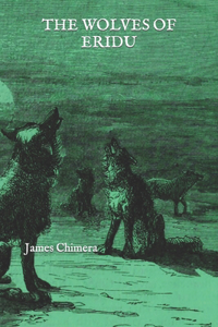 Wolves of Eridu