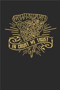 In Crust We Trust