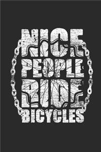 Nice People Ride Bicycles