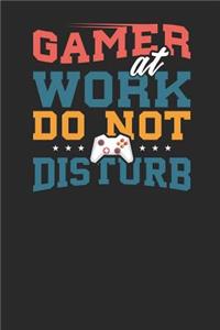 Gamer at Work do not Disturb