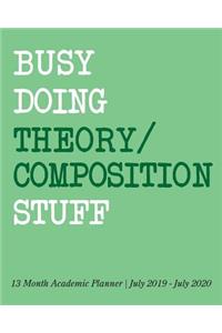 Busy Doing Theory Composition Stuff