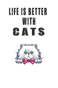 Life is Better with Cats