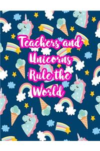 Teachers and Unicorns Rule the World