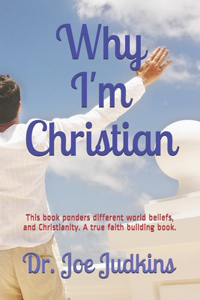 Why I'm Christian
