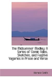 The Midsummer Medley