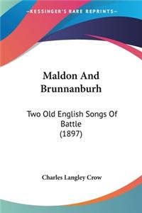 Maldon And Brunnanburh