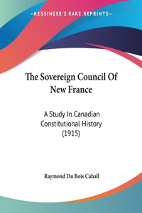 Sovereign Council Of New France