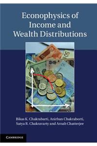 Econophysics of Income and Wealth Distributions