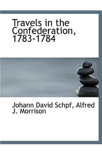 Travels in the Confederation, 1783-1784