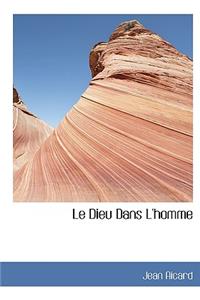 Le Dieu Dans L'Homme