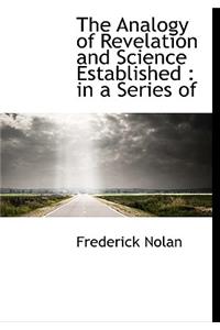 The Analogy of Revelation and Science Established